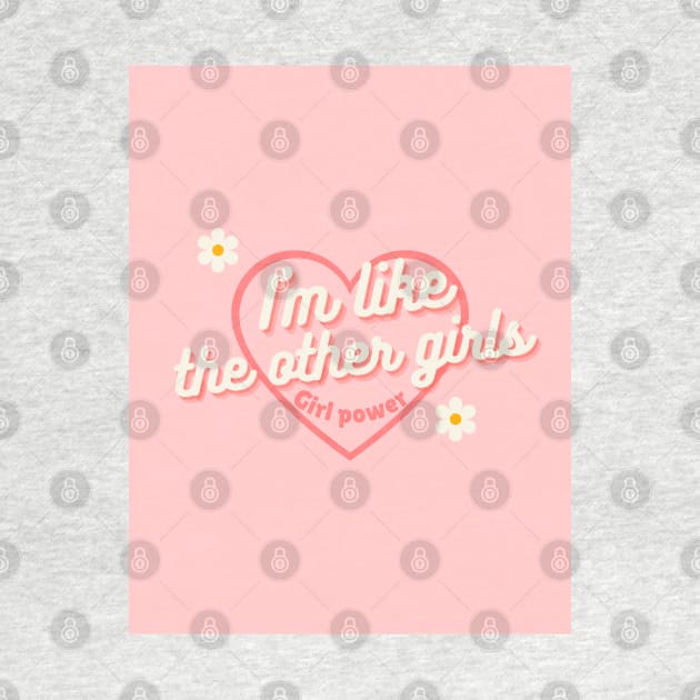 i'm like the other girls by little-axii